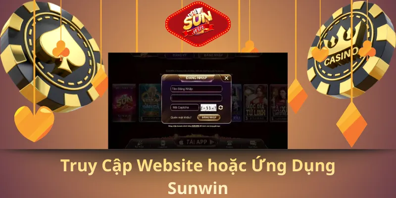 Truy Cập website hoặc ứng dụng