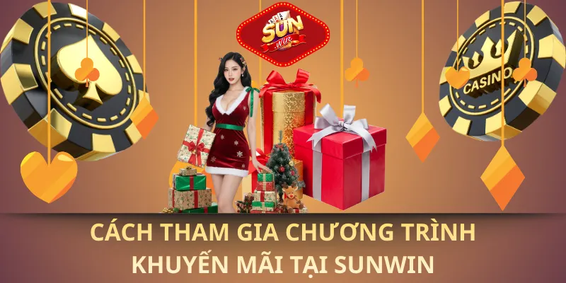 Cách tham gia chương trình khuyến mãi